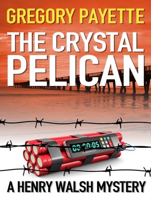 cover image of The Crystal Pelican